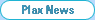 Plax News