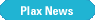 Plax News