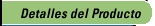 Detalles del Producto