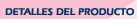 Detalles del Producto